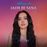 Lyodra Hadirkan Lagu Jauh Di Sana Soundtrack Moana 2 2 Lyodra Hadirkan Lagu Jauh Di Sana Soundtrack Moana 2