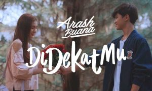 Arash Buana – Didekat Mu