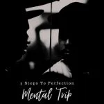 Mental Trip Mini Album 5 Steps To Perfection