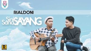 RIALDONI – Sini Sayang Sana Sayang