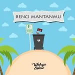 Wahyu Selow - Benci Mantanmu