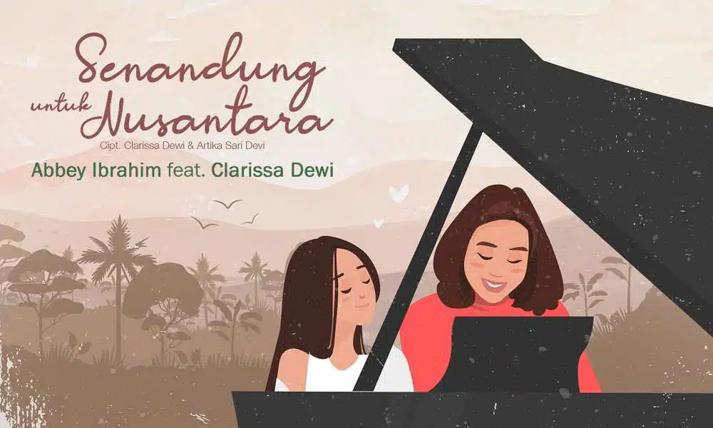 Abbey Ibrahim Senandung Untuk Nusantara feat Clarissa Dewi