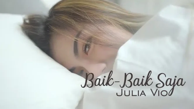 Julia Vio – Baik Baik Saja