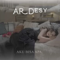 ArDesy Kenalkan Lagu Baru Aku Bisa Apa