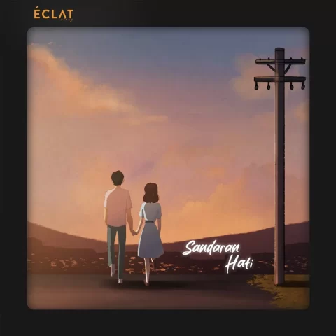 Sandaran Hati Karya Terbaru dari Eclat Story