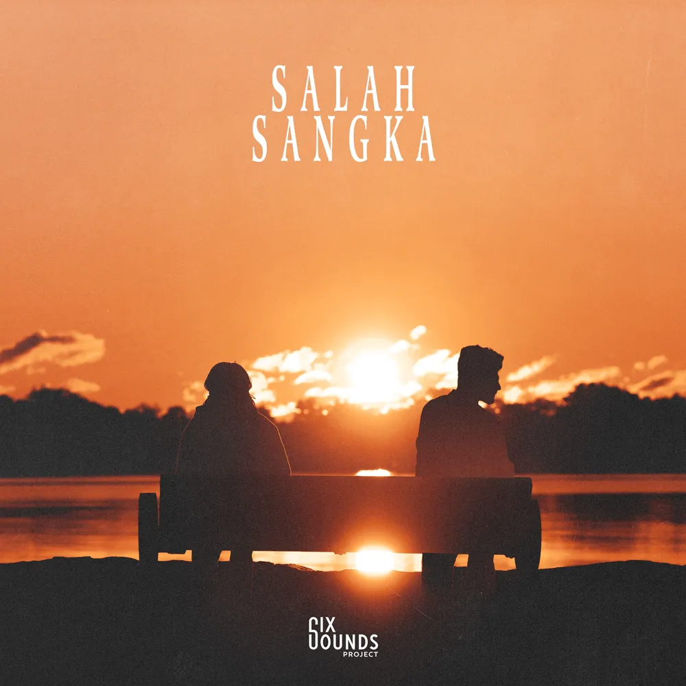 Six Sounds Project Single Terbaru Salah Sangka