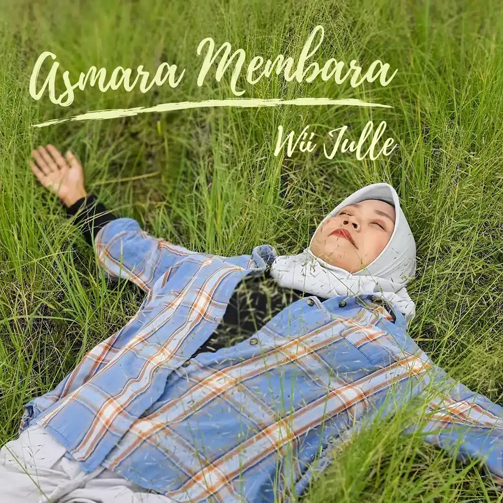 Wii Julle Luncurkan Lagu Baru Asmara Membara