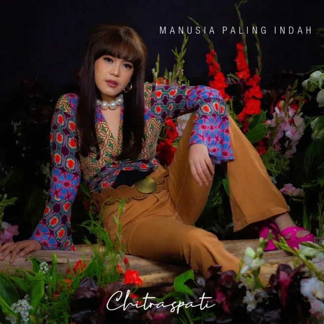 Chitraspati Hadirkan Lagu Manusia Paling Indah