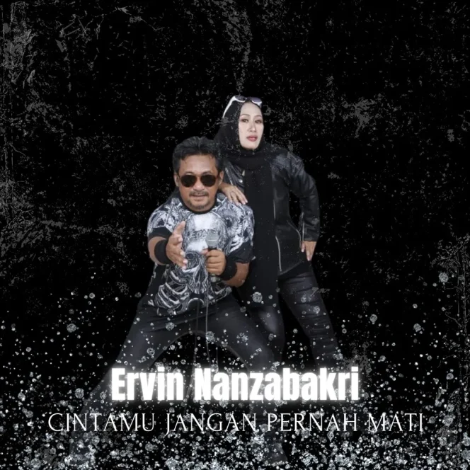 Ervin Nanzabakri Rilis Cintamu Jangan Pernah Mati