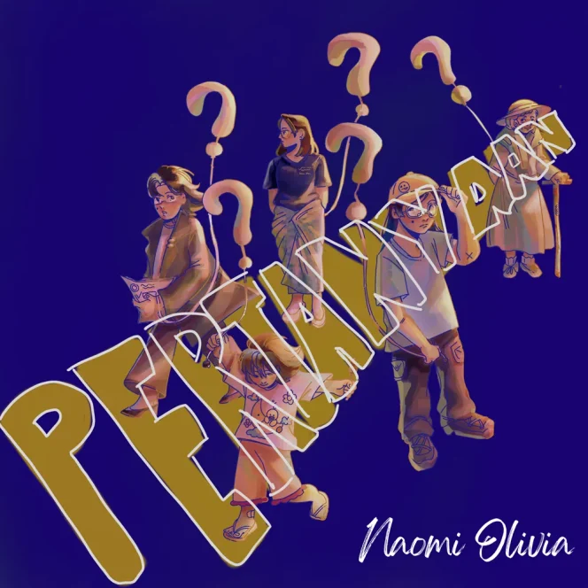 Naomi Olivia Album Pertanyaan tentang Mencari Jati Diri